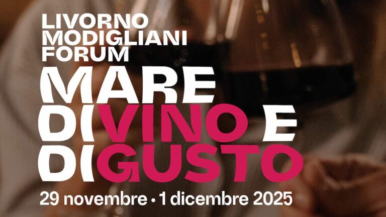 Livorno, MareDiVino e DiGusto- il grande evento enogastronomico dal 29 novembre al 1° dicembre 2025